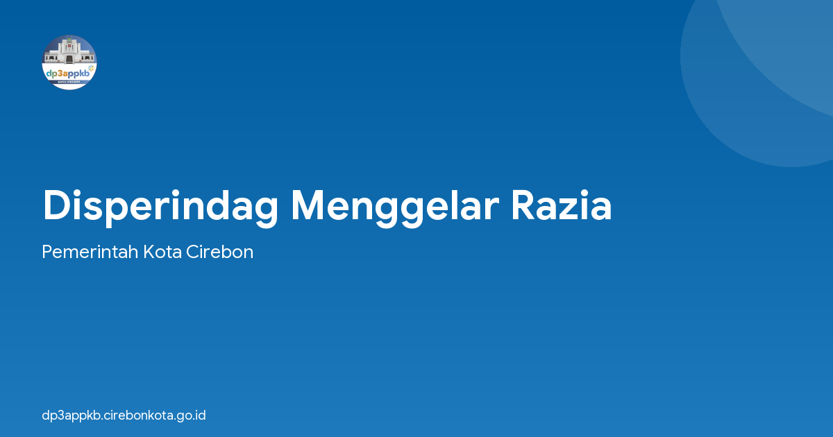 Disperindag Menggelar Razia