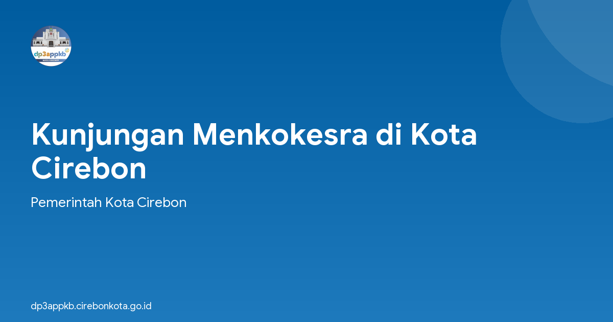 Kunjungan Menkokesra di Kota Cirebon