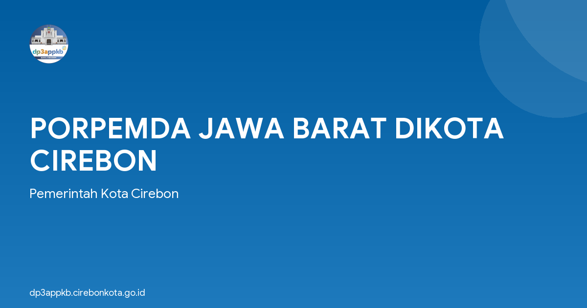 PORPEMDA JAWA BARAT DIKOTA CIREBON