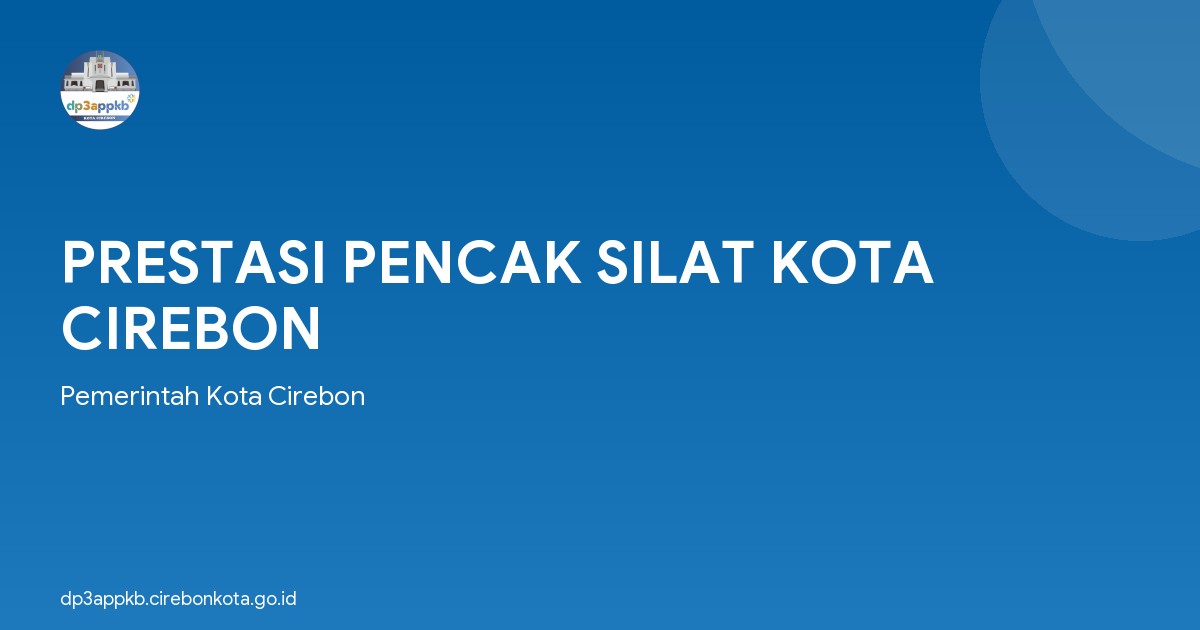 PRESTASI PENCAK SILAT KOTA CIREBON