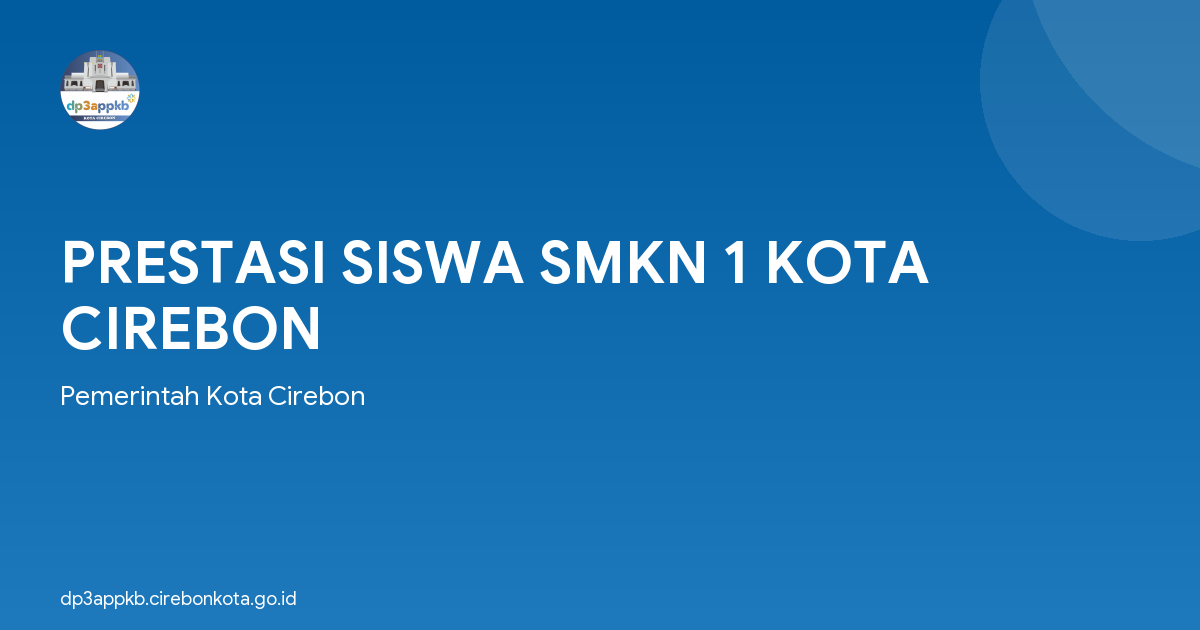 PRESTASI SISWA SMKN 1 KOTA CIREBON