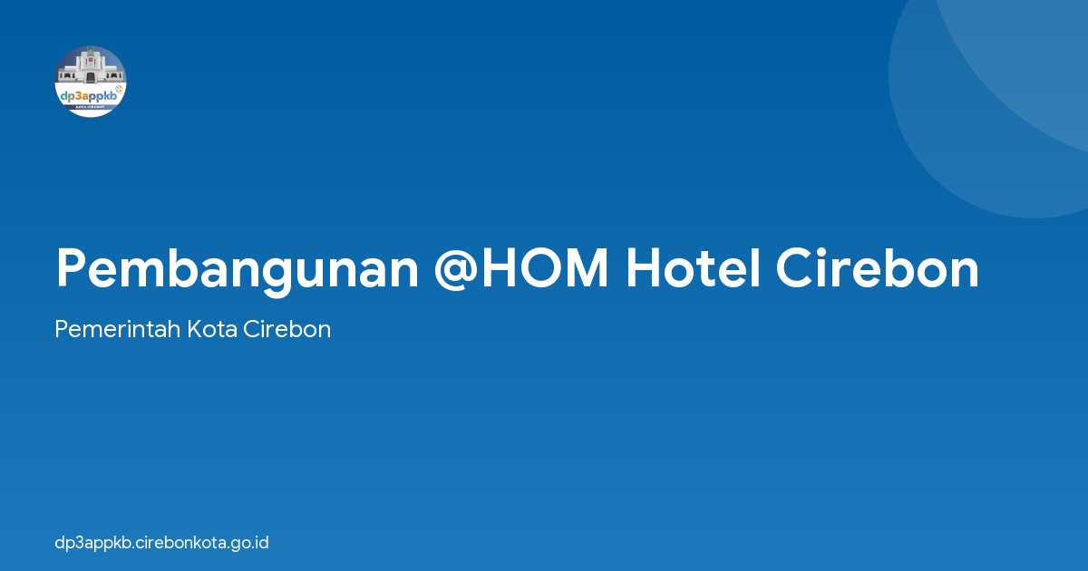 Pembangunan @HOM Hotel Cirebon