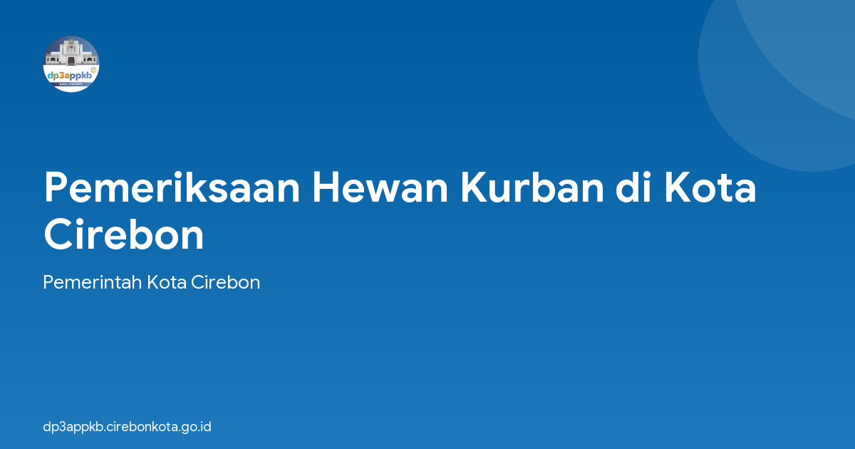 Pemeriksaan Hewan Kurban di Kota Cirebon