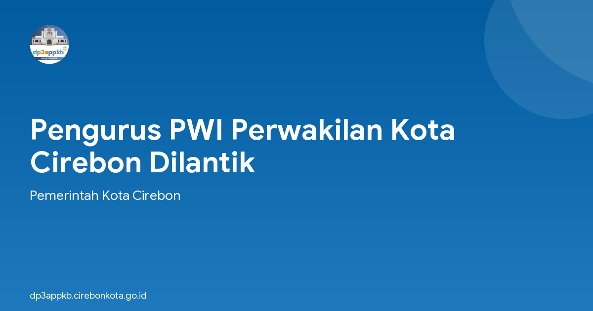 Pengurus PWI Perwakilan Kota Cirebon Dilantik