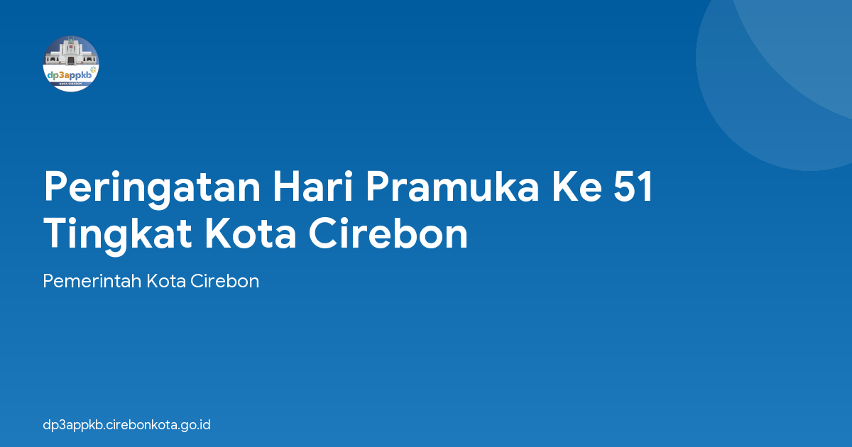 Peringatan Hari Pramuka Ke 51 Tingkat Kota Cirebon