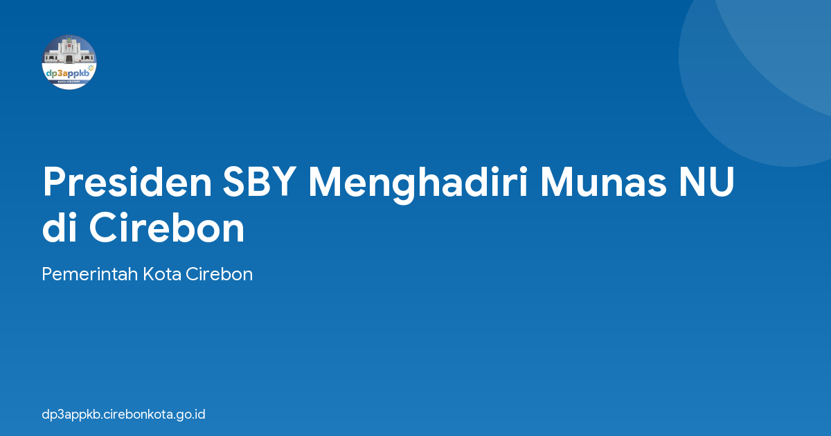 Presiden SBY Menghadiri Munas NU di Cirebon