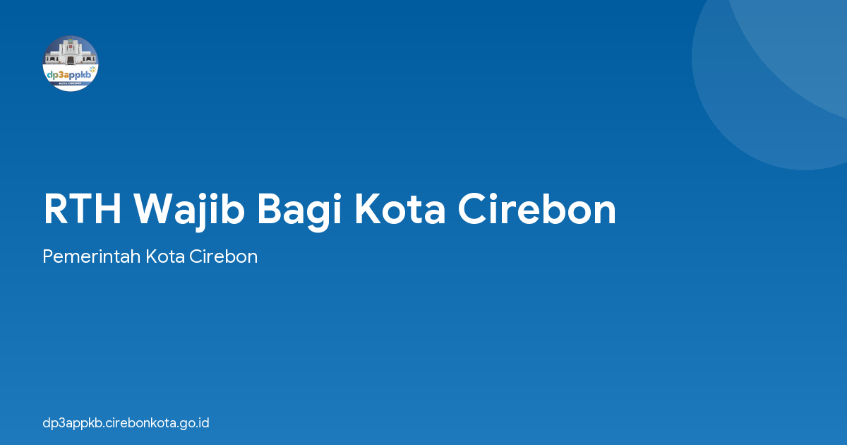 RTH Wajib Bagi Kota Cirebon