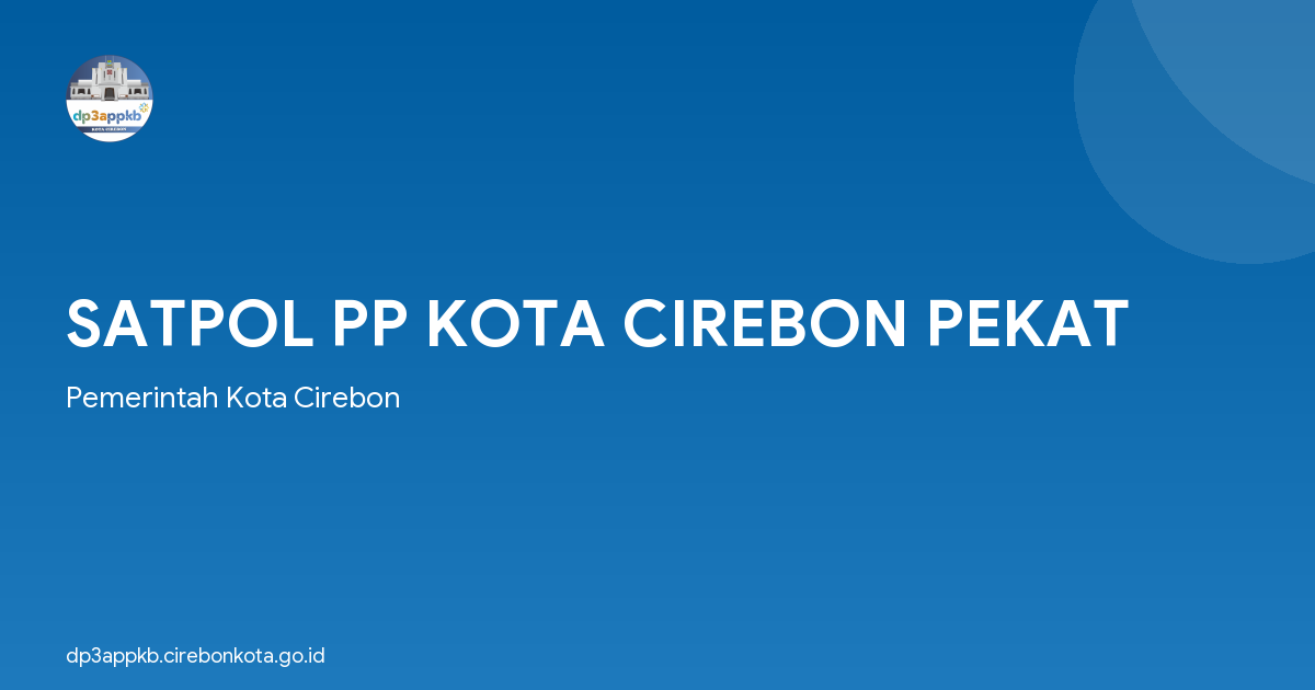 SATPOL PP KOTA CIREBON PEKAT