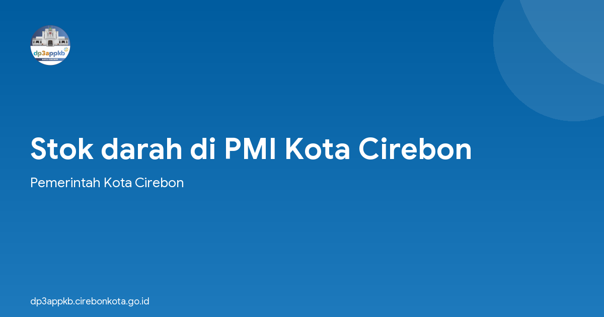 Stok darah di PMI Kota Cirebon