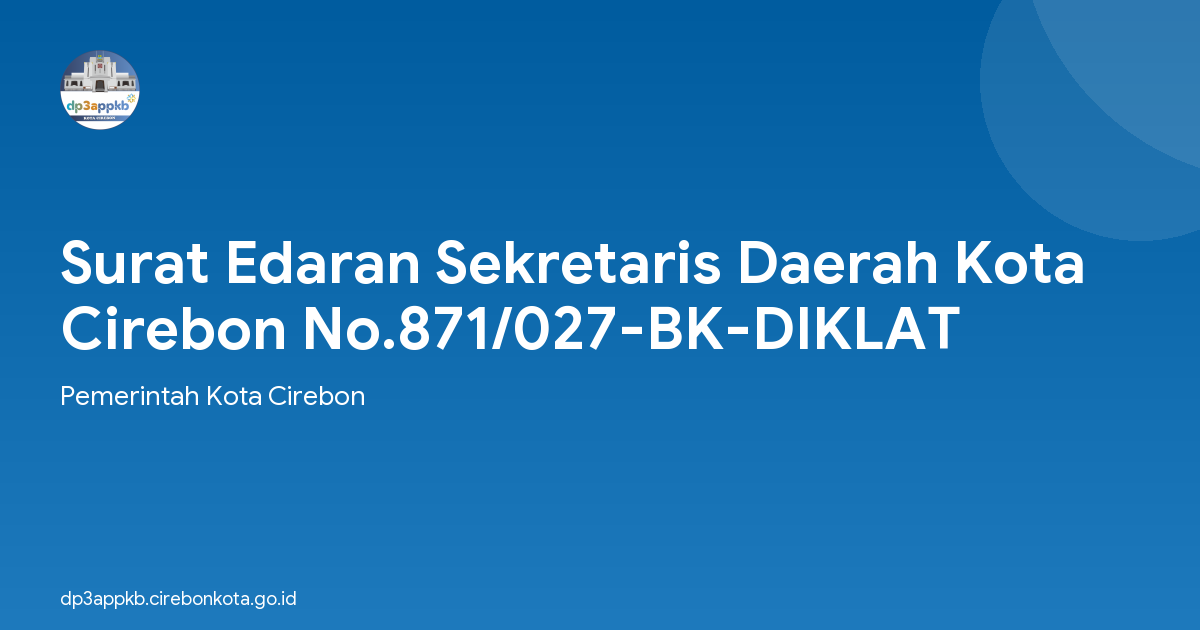 Surat Edaran Sekretaris Daerah Kota Cirebon No.871/027-BK-DIKLAT