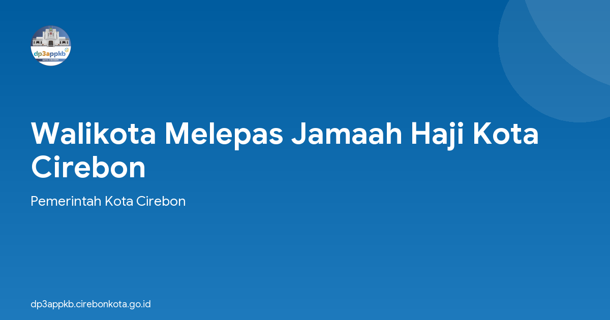 Walikota Melepas Jamaah Haji Kota Cirebon